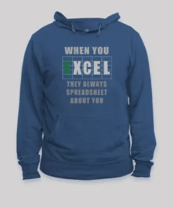 Alternative view of They Always Spreadsheet About You Hoodie