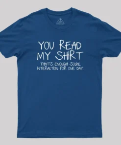Alternative view of You Read My Shirt Thats Enough Novel Geek T-Shirt