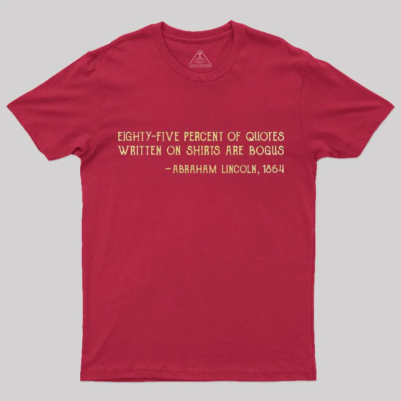 Some Quotes Are Not True T-Shirt - Image 6