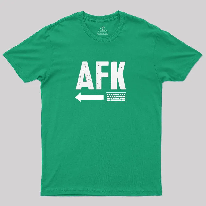AFK Away From Keyboard T-Shirt - Image 7