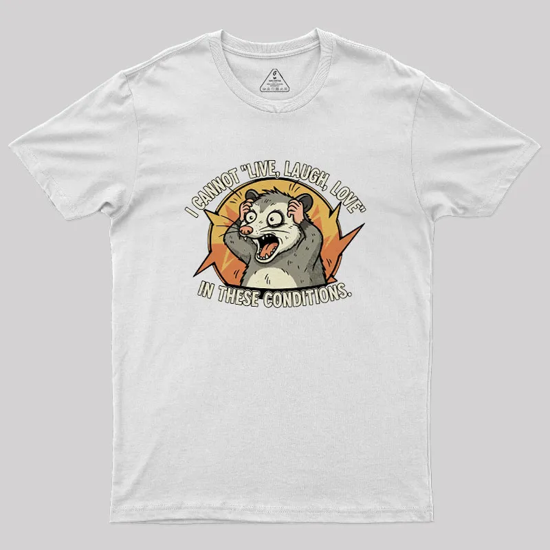 Opossum Live Laugh Love Geek T-Shirt - Image 11