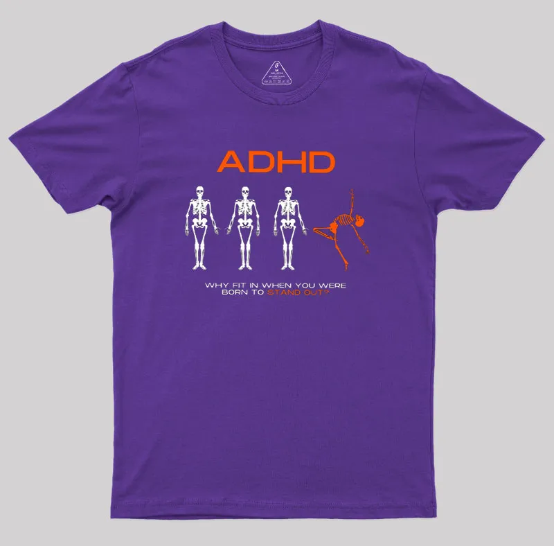 ADHD AWARENESS Geek T-Shirt - Image 5