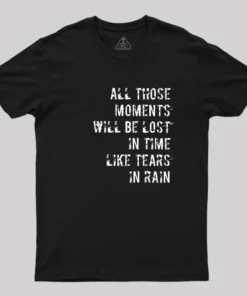 Tears in Rain Geek T-Shirt