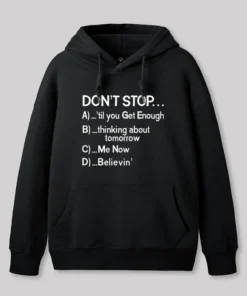 Don't Stop 80s Songs Multiple Choice Geek Hoodie