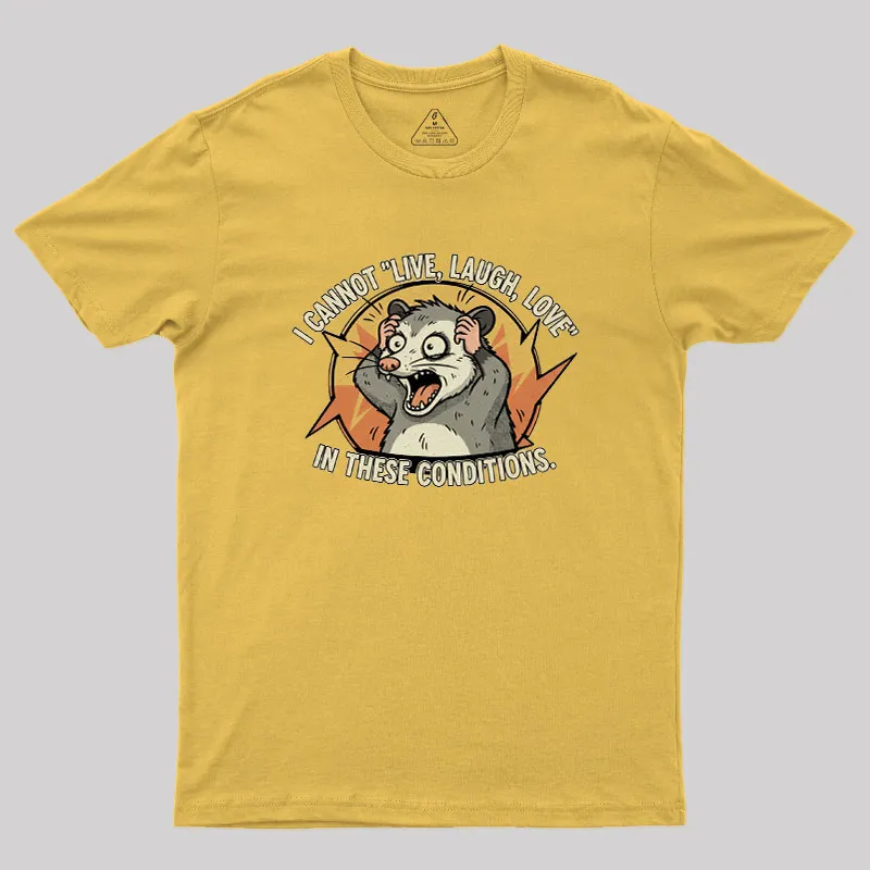 Opossum Live Laugh Love Geek T-Shirt - Image 7