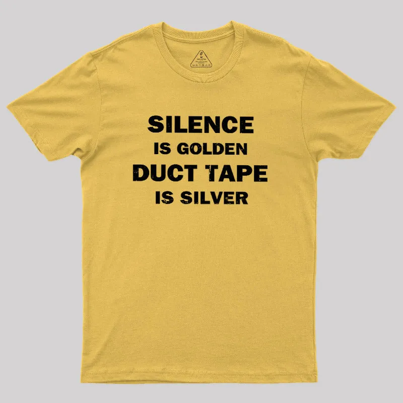 Silence is Golden T-Shirt - Image 5