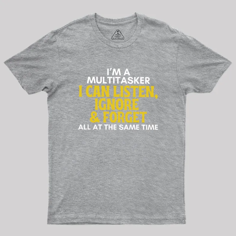 The Multitasker Geek T-Shirt - Image 9