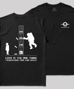 Stay Time and Space Front and Back Printed Geek T-Shirt