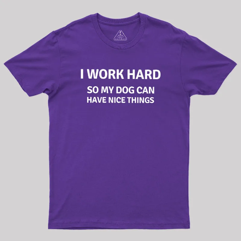Work Hard Geek T-Shirt - Image 8