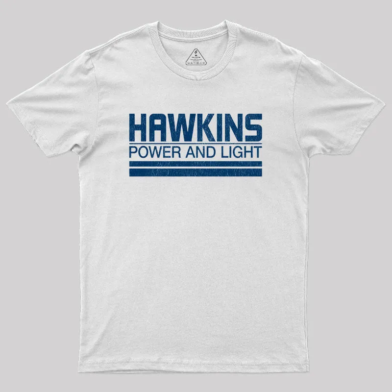 Hawkins Power and Light Geek T-Shirt - Image 7