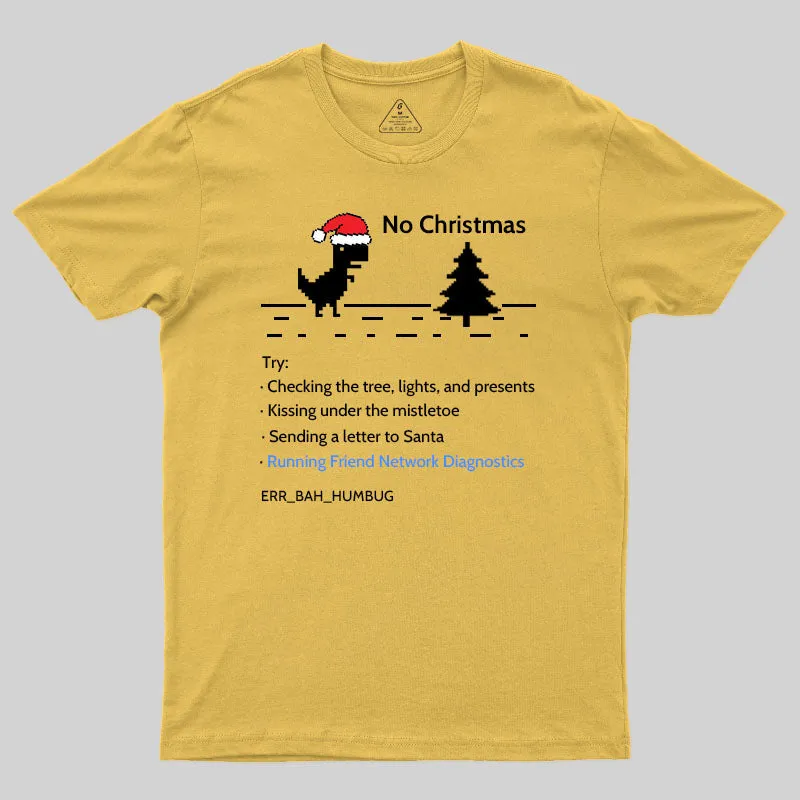 No Christmas T-Shirt - Image 5