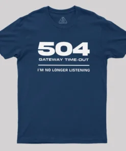 Alternative view of 504 Gateway Timeout Geek T-Shirt