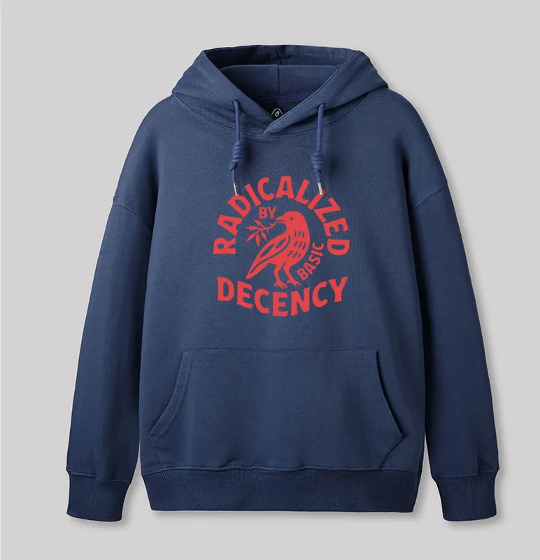 Radicalized By Basic Decency Geek Hoodie - Image 2