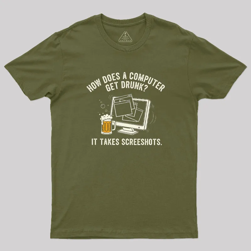 How Does A Computer Get Drunk Geek T-Shirt - Image 3