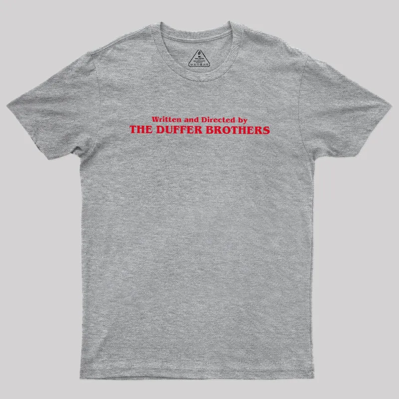 Written and Directed by The Duffer Brothers Geek T-Shirt - Image 4
