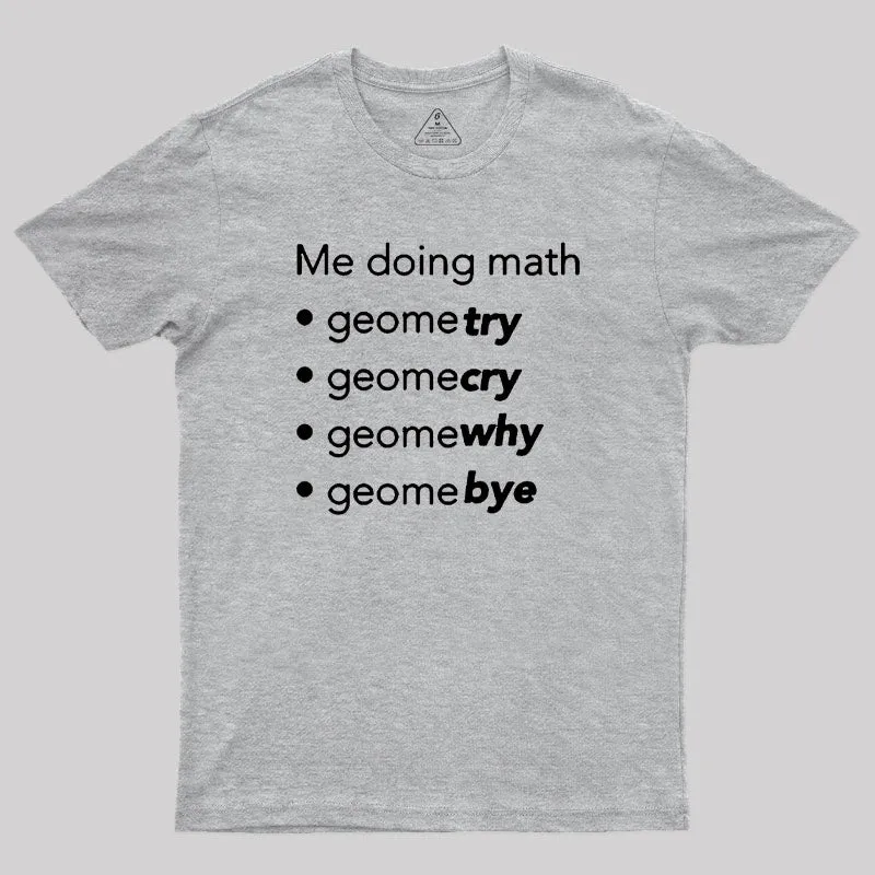 Me Doing Math Geek T-Shirt - Image 4