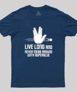 Alternative view of Live Long and Never Mess Around With Superglue Geek T-Shirt