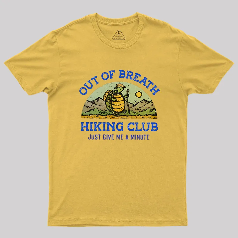 Out Of Breath Hiking Club Geek T-Shirt - Image 8
