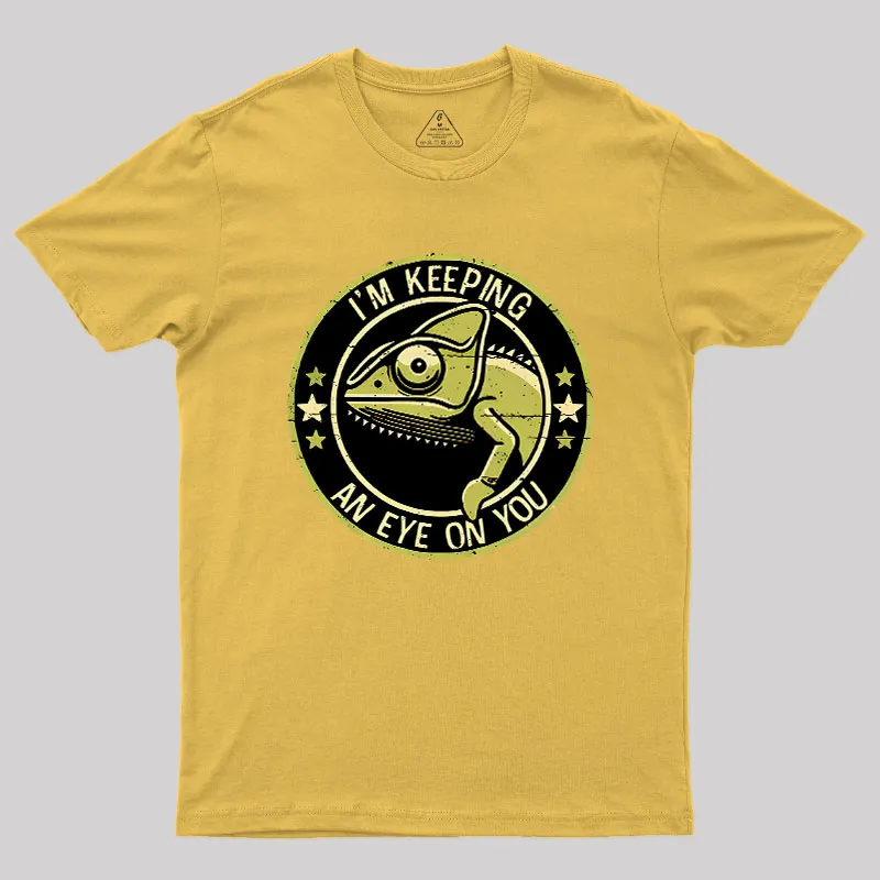 Keeping An Eye On You Geek T-Shirt - Image 8