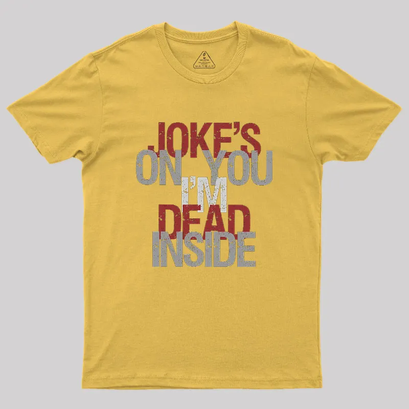 Dead Inside Geek T-Shirt - Image 6