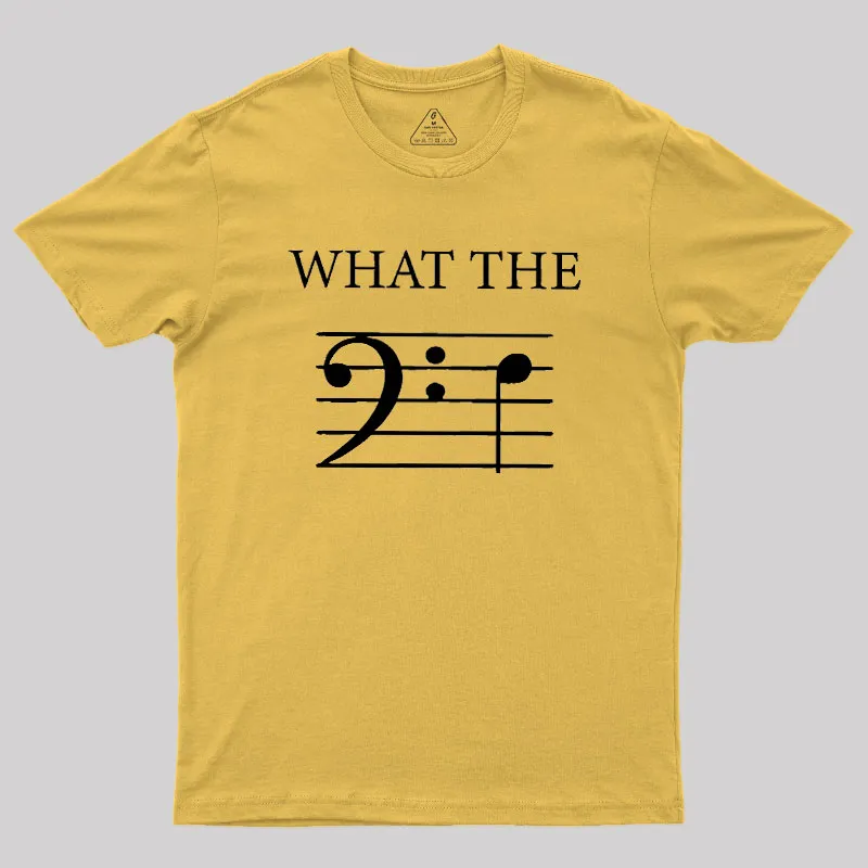 What The F (Bass) Geek T-Shirt - Image 8