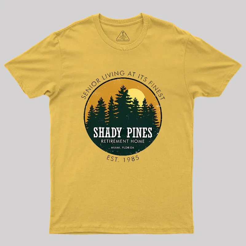 Shady Pines Retirement Home Geek T-Shirt - Image 6
