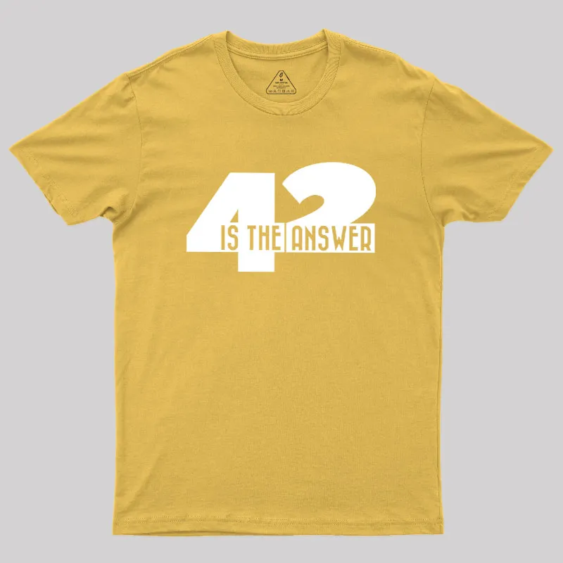 42 Is The Answer Geek T-Shirt - Image 8