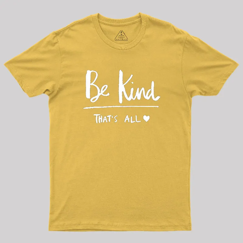 Kindness Matters Geek T-Shirt - Image 8
