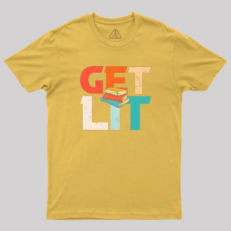 Get Lit With Books Funny Meme Geek T-Shirt - Image 7
