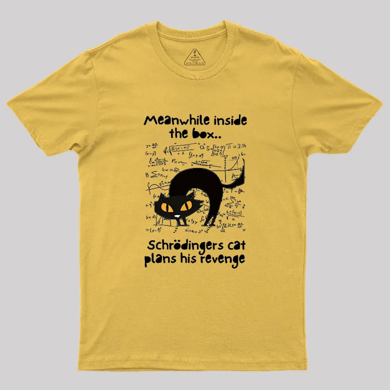 Schrodingers Cat Revenge Geek T-Shirt - Image 8