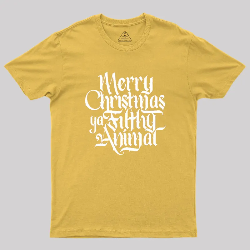 Merry Christmas ya Filthy Animal Geek T-Shirt - Image 8