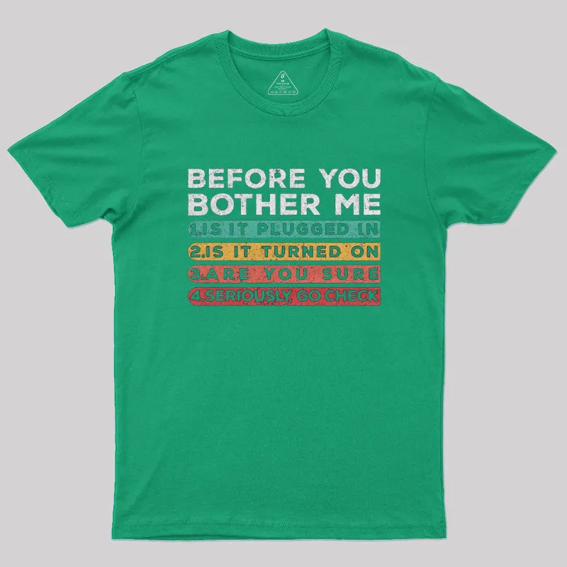 Before you Bother Me T-Shirt - Image 7