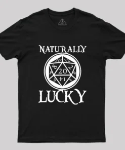 Naturally Lucky DnD D20 Custom Geek T-Shirt