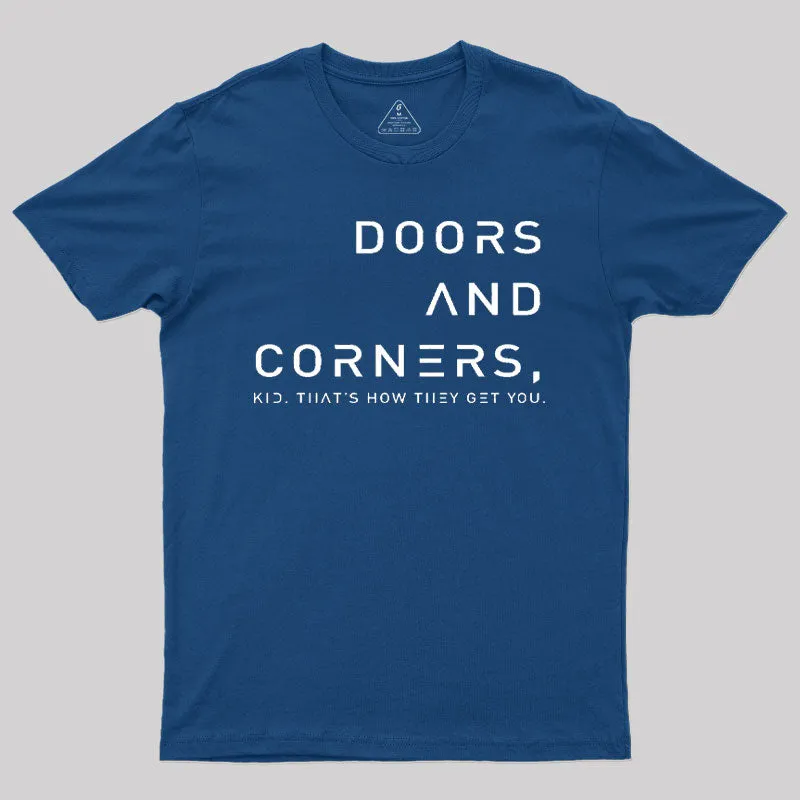 Expansive Quote Of Doors And Corners T-Shirt - Image 2