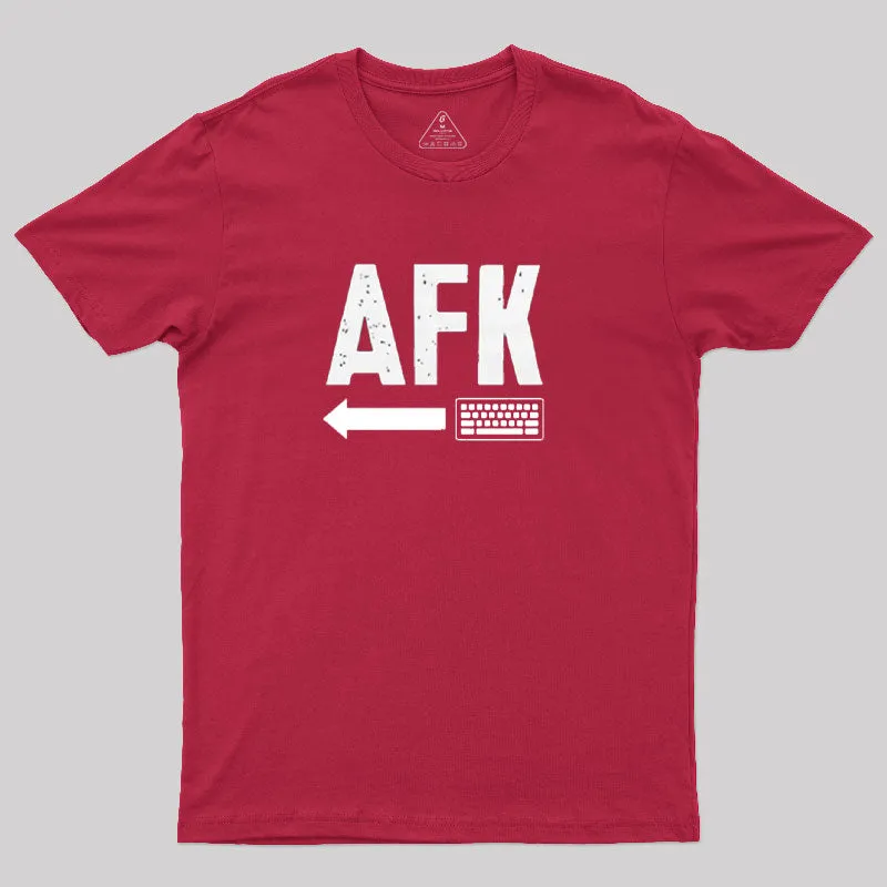 AFK Away From Keyboard T-Shirt - Image 6