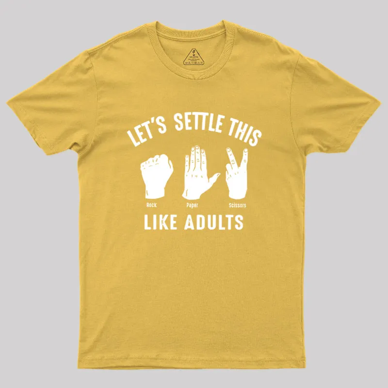 Let's Settle This Like Adults Geek T-Shirt - Image 7