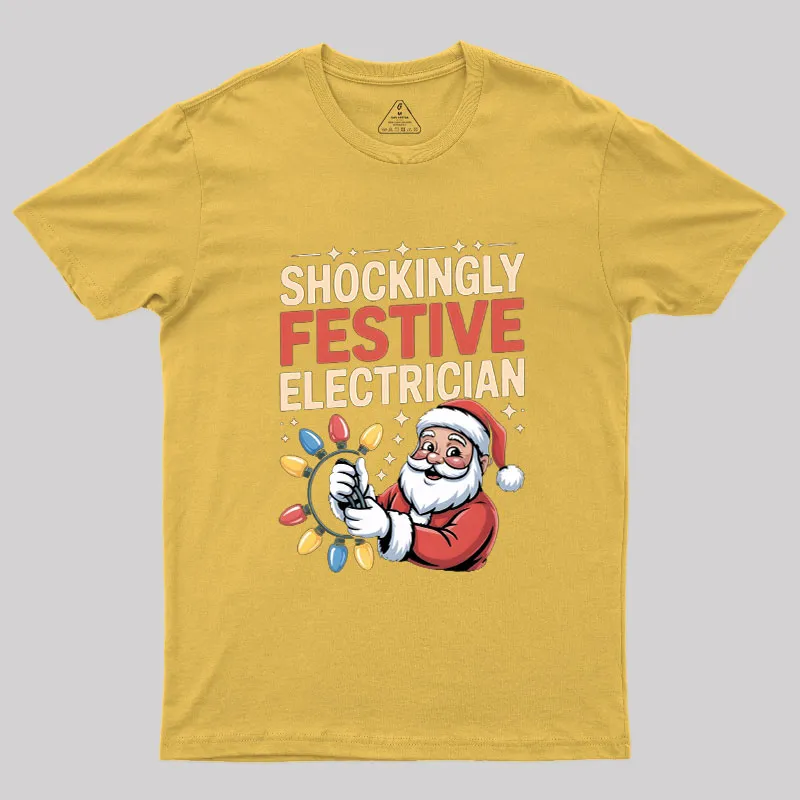 Shockingly Festive Electrician Geek T-Shirt - Image 8