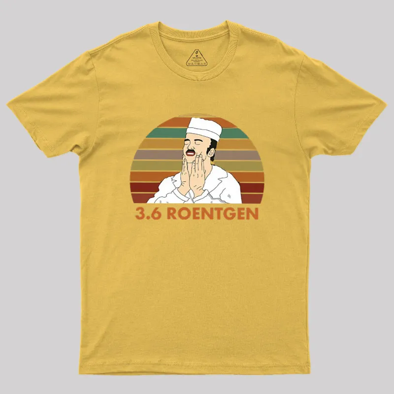 RBMK 3.6 Roentgen Chernobyl Geek T-Shirt - Image 6