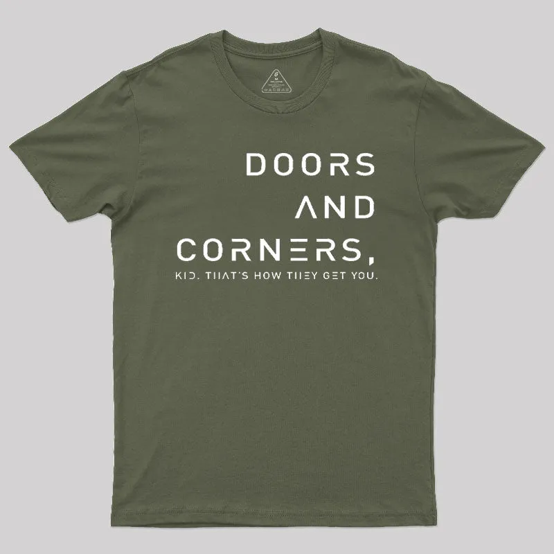 Expansive Quote Of Doors And Corners T-Shirt - Image 3
