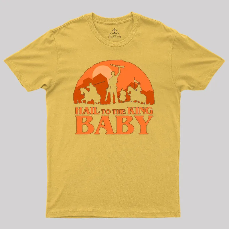 Hail to the King Baby Sunset Geek T-Shirt - Image 7