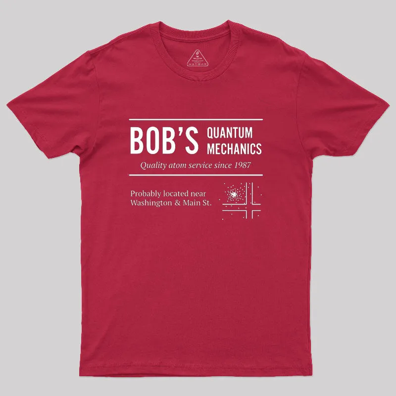 Bob's Quantum Mechanics T-Shirt - Image 7
