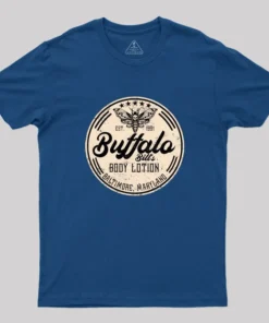 Buffalo Bill's Body Lotion T-Shirt