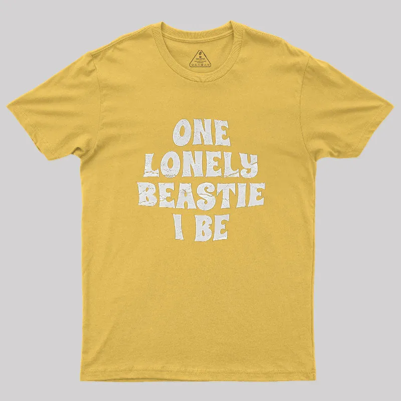 One Lonely Beastie I Be Geek T-Shirt - Image 7