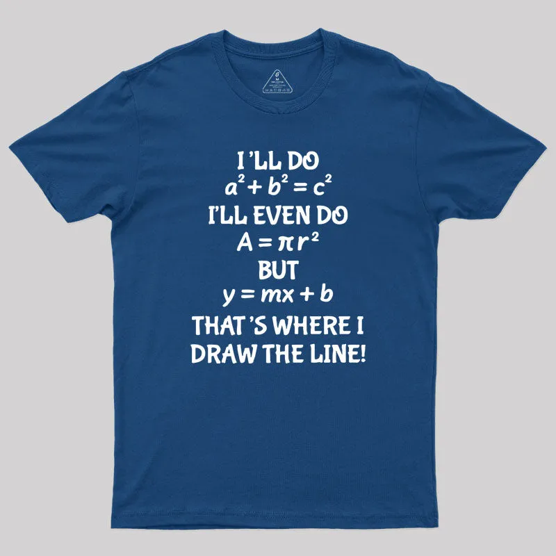 Funny Math Teacher Joke T-Shirt - Image 2