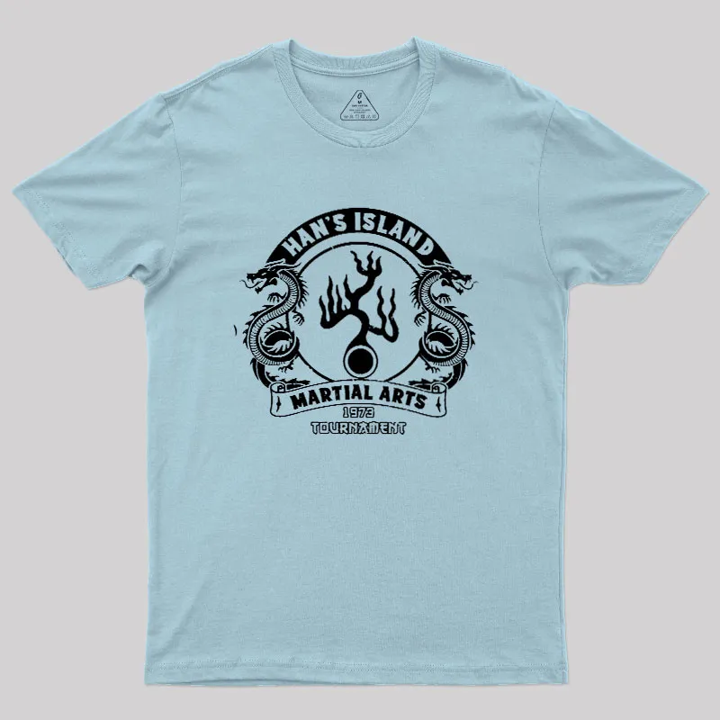 Han's Island Martial arts tournament Geek T-Shirt - Image 9