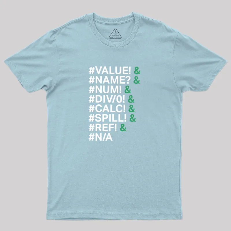 Excel Errors Geek T-Shirt - Image 8