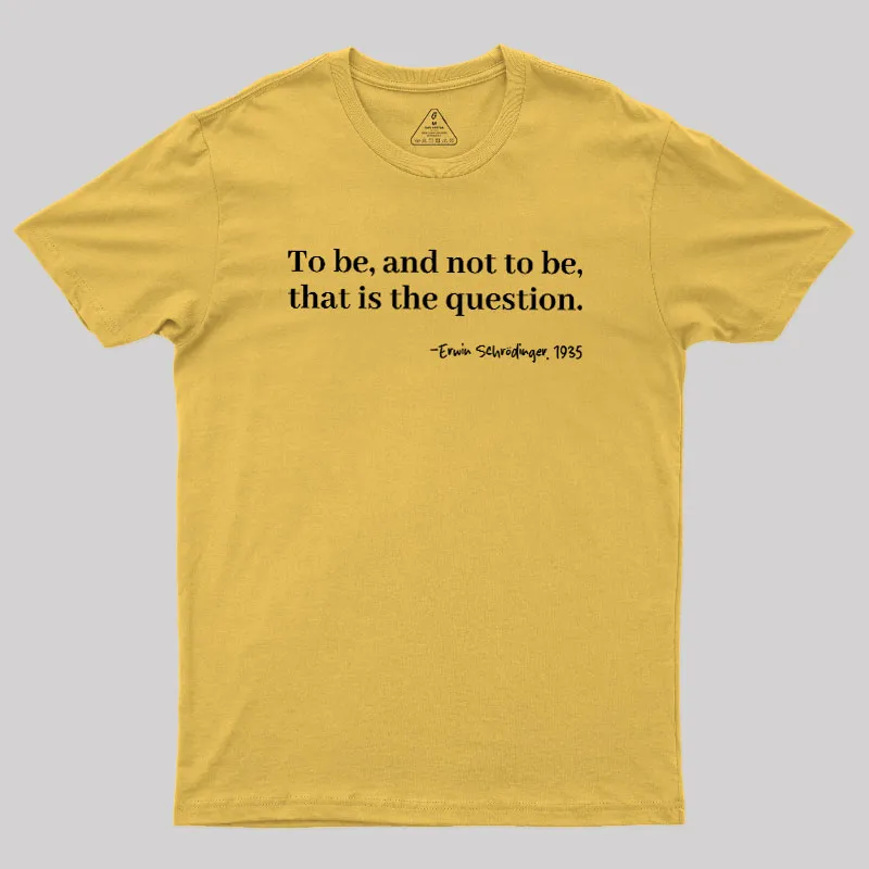 Schrödinger's Question Geek T-Shirt - Image 8