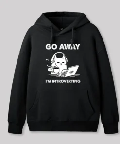 Go Away I'm Introverting Geek Hoodie