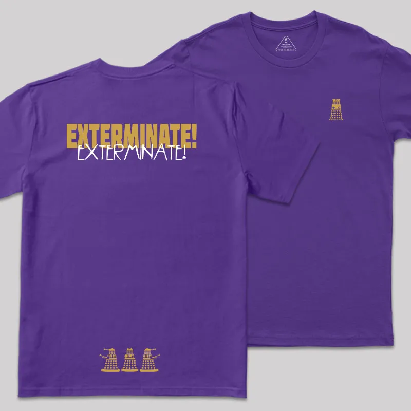 EXTERMINATE! Front and Back Printed Geek T-Shirt - Image 6