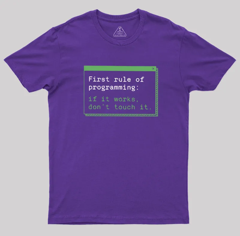 First Rule of Programming Geek T-Shirt - Image 6
